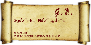 Gyürki Mátyás névjegykártya